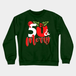 50th December 50 bday birthday Crewneck Sweatshirt